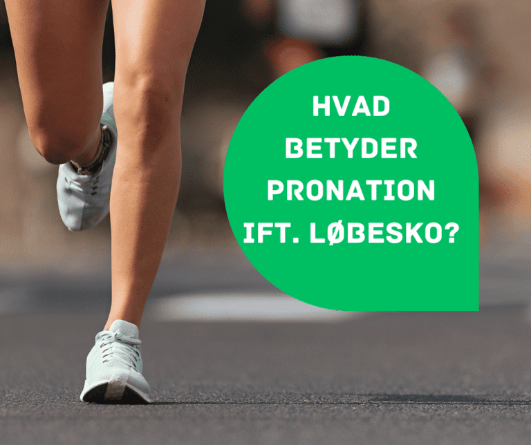 Hvad betyder pronation ift. løbesko